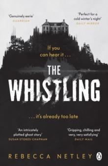 The Whistling : The most chilling and spine-tingling ghost story you'll read this year