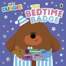 Hey Duggee: The Bedtime Badge