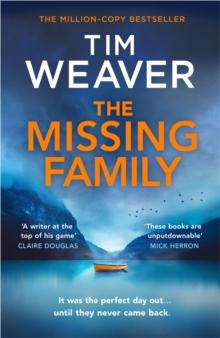 The Missing Family : The must-read David Raker thriller, from the Sunday Times bestselling author of The Blackbird