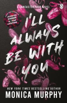 Ill Always Be With You : The addictive and heart-pounding new novel from the TikTok sensation