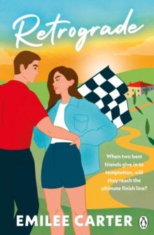 Retrograde : A must-read, sizzling-hot and adrenaline-fuelled Formula 1 romance