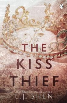 The Kiss Thief : The steamy enemies-to-lovers romance and TikTok sensation