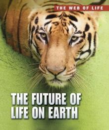 The Future of Life on Earth