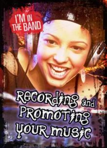 Recording and Promoting Your Music