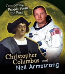 Christopher Columbus and Neil Armstrong