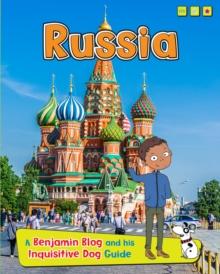 Russia : A Benjamin Blog and His Inquisitive Dog Guide