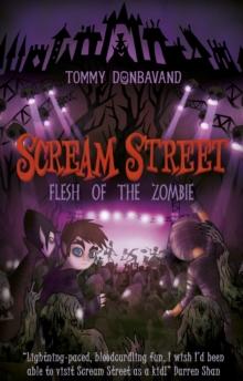 Scream Street 4: Flesh of the Zombie