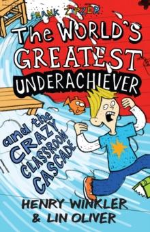 Hank Zipzer 1: The World's Greatest Underachiever and the Crazy Classroom Cascade