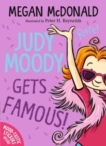 Judy Moody Gets Famous!