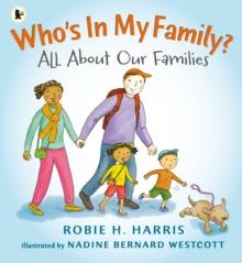 Who's In My Family? : All About Our Families