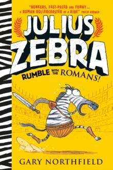 Julius Zebra: Rumble With The Romans!