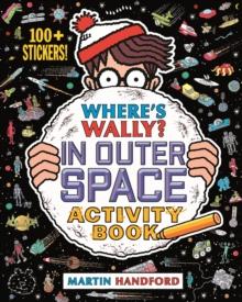 Where's Wally? In Outer Space : Activity Book