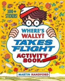 Where's Wally? Takes Flight : Activity Book