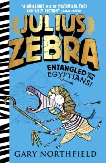 Julius Zebra: Entangled With The Egyptians!