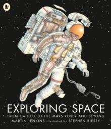 Exploring Space : From Galileo to the Mars Rover and Beyond