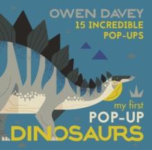 My First Pop-Up Dinosaurs : 15 Incredible Pop-ups