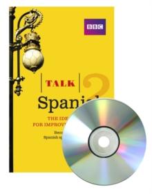 Talk Spanish 2 (Book + CD) : The ideal course for improving your Spanish