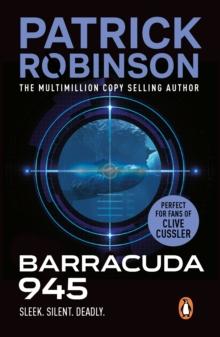 Barracuda 945 : a horribly compelling and devastatingly engrossing action thriller you won t be able to put down