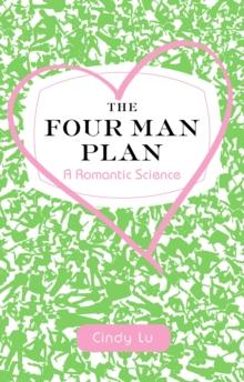 The Four Man Plan : A Romantic Science