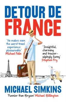 Detour de France : An Englishman in Search of a Continental Education