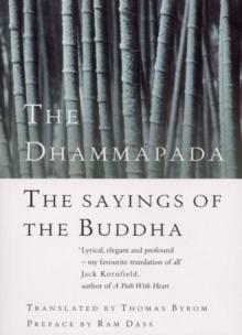 The Dhammapada : The Sayings of the Buddha