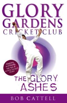 Glory Gardens 8 - The Glory Ashes