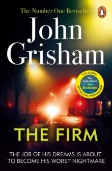 The Firm : The gripping bestseller that came before The Exchange