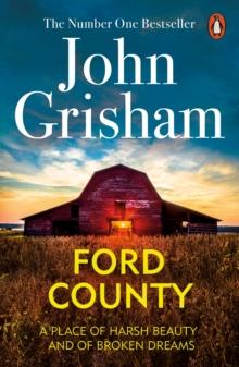 Ford County : Gripping thriller stories from the bestselling author of mystery and suspense