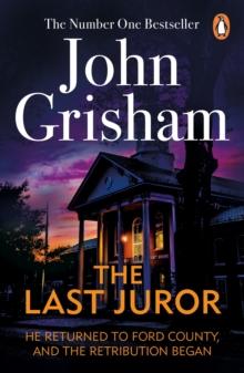 The Last Juror : A gripping crime thriller from the Sunday Times bestselling author of mystery and suspense