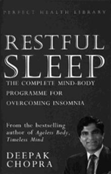 Restful Sleep : The Complete Mind/Body Programme for Overcoming Insomnia