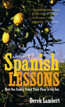 Spanish Lessons : How one family found their place in the sun