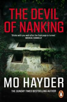 The Devil of Nanking : an extraordinary, electrifying thriller by one of Britain's bestselling crime-writers