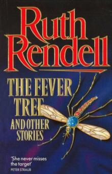 The Fever Tree And Other Stories