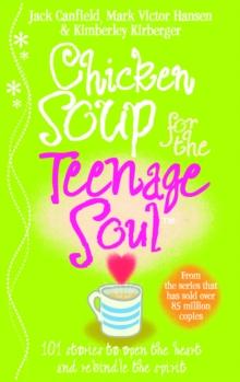 Chicken Soup For The Teenage Soul