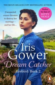 Dream Catcher : (Firebird:2) A dramatic and heart-wrenching romantic Welsh saga that will have you gripped