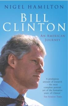 Bill Clinton : An American Journey