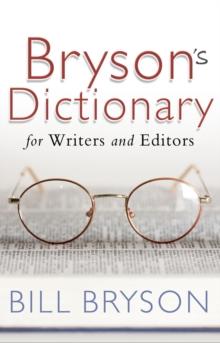 Bryson's Dictionary: for Writers and Editors