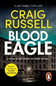 Blood Eagle : (Jan Fabel: book 1): a dark, compelling and absorbing crime thriller that will have you hooked!