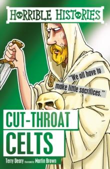 Cut-throat Celts