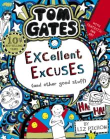 Excellent Excuses (And Other Good Stuff)