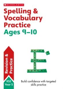 Spelling and Vocabulary Practice Ages 9-10