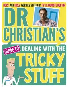 Dr Christian's Guide to Dealing with the Tricky Stuff