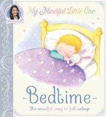 My Mindful Little One: Bedtime