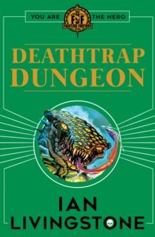 Fighting Fantasy : Deathtrap Dungeon