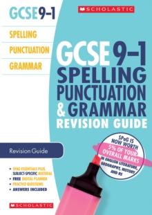 Spelling, Punctuation And Grammar Revision Guide For All Boards