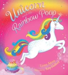 Unicorn and the Rainbow Poop