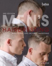 Men's Hairdressing : Traditional and Modern Barbering