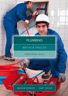 Maths and English for Plumbing : Functional Skills