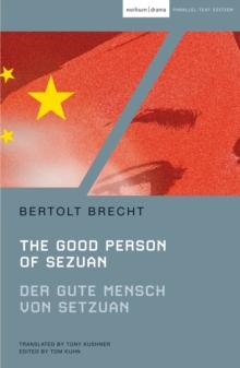 The Good Person of Szechwan : Der gute Mensch von Sezuan