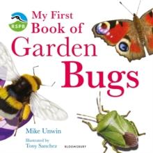 RSPB My First Book Of Garden Bugs